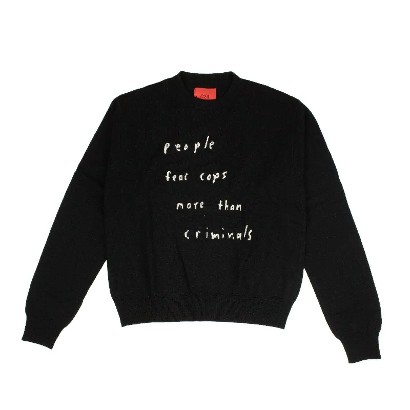 424 On Fairfax People Fear Cops Sweater - Black